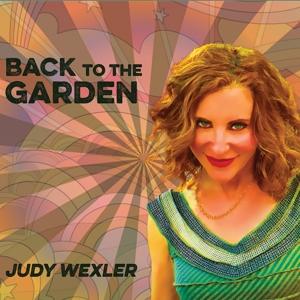 Back to the Garden - Judy Wexler - Music - JAZZ - 0015882075862 - August 16, 2021