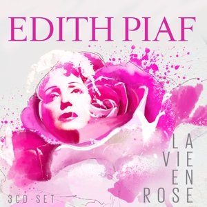 Cover for Piaf Edith · La Vie en Rose (CD) (2015)
