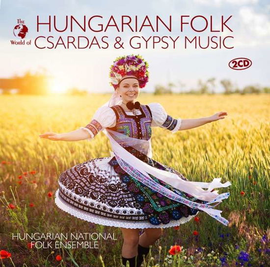 Hungarian Folk, Csardas & Gypsy Music - Hungarian National Folk Ensemble - Musiikki - Music & Melody - 0194111001862 - perjantai 10. tammikuuta 2020