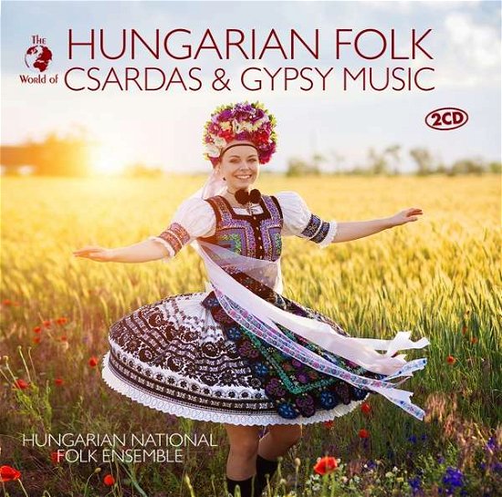 Hungarian National Folk Ensemble · Hungarian Folk, Csardas & Gypsy Music (CD) (2020)