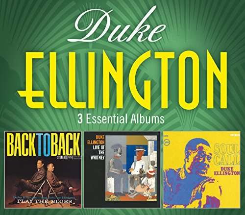 3 Essential Albums - Duke Ellington - Musiikki - UNIVERSAL - 0600753764862 - perjantai 10. maaliskuuta 2017