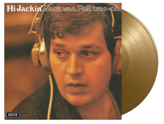 Cover for Jack Van Poll Tree-Oh- · Hi Jackin' (LP) [Gold Vinyl edition] (2022)