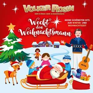 Weckt den Weihnachtsmann-meine Schönsten Hits - Volker Rosin - Música - KARUSSELL - 0602508287862 - 8 de novembro de 2019