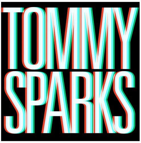 Tommy Sparks - Tommy Sparks - Musik - Pop Group UK - 0602517931862 - 11. August 2009