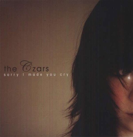 Cover for Czars · Sorry I Made You Cry (LP) (2010)