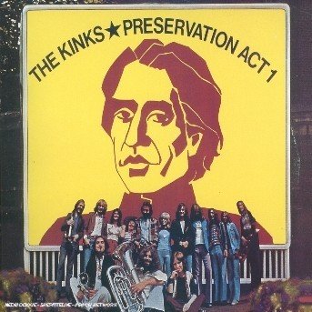 Cover for Kinks (The) · Preservation Act Vol.1 [remastered] (CD) [Digipak] (2005)
