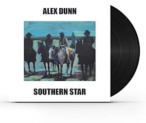 Cover for Alex Dunn · Southern Star (LP) (2021)