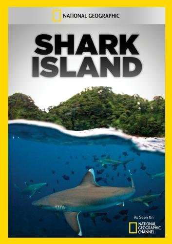 Shark Island - Shark Island - Movies - Nat. Geogra. - 0727994952862 - November 1, 2013