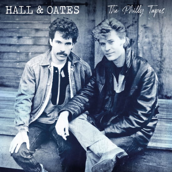 Cover for Daryl Hall &amp; John Oates · The Philly Tapes (CD) (2025)