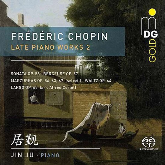 Cover for Ju Jin · Frederic Chopin: Late Piano Works Vol. 2 (CD) (2019)