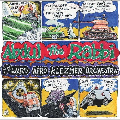 Cover for 4th Ward Afro Klezmer Orchestra · Abdul the Rabbi (CD) (2012)