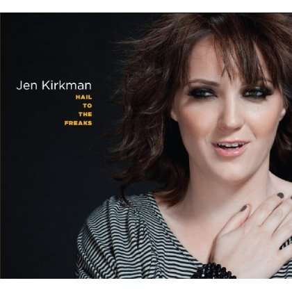 Cover for Jen Kirkman · Hail to the Freaks (CD) (2016)