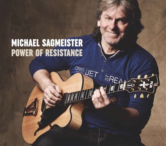 Power Of Resistance - Michael Sagmeister - Música - ACOUSTIC MUSIC - 4013429115862 - 8 de março de 2018
