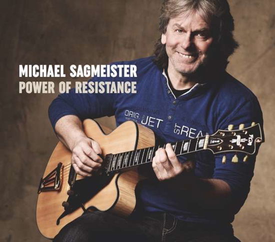 Power Of Resistance - Michael Sagmeister - Musik - ACOUSTIC MUSIC - 4013429115862 - 8. marts 2018