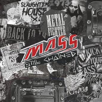 Still Chained - Mass - Music - Pride & Joy - 4260432911862 - April 26, 2019
