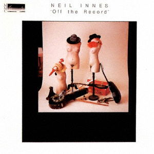 Cover for Neil Innes · Off The Record (CD) [Japan Import edition] (2020)