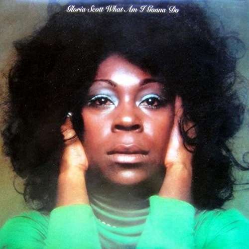 Cover for Gloria Scott · What Am I Gonna Do (LP) [Limited edition] (2015)