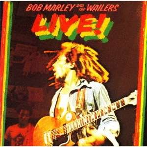Cover for Bob Marley &amp; The Wailers · Live! (CD) [Remastered, Limited edition] (2020)