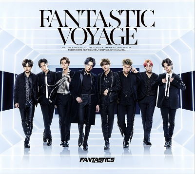 Cover for Fantastics From Exile Tribe · Fantastic Voyage (CD) [Japan Import edition] (2021)