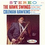 Cover for Coleman Hawkins · Hawk Swing (CD) [Japan Import edition] (2012)