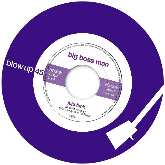 Juju Funk / Return Of Baron Samedi - Big Boss Man - Musik - BLOW UP RECORDS - 5030408062862 - 11. November 2022