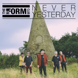 Cover for The Reform Club · Never Yesterday (CD) (2019)