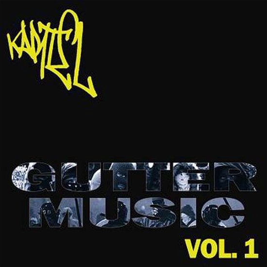 Cover for Kartel · Gutter Music Vol. 1 (CD) (2021)