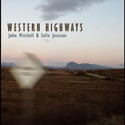 Cover for John Mitchell · Western Highways (CD) (2011)