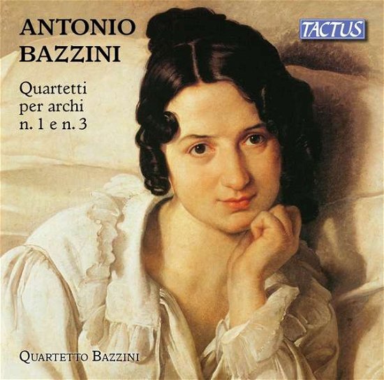 Cover for A. Bazzini · Quartetti Per Archi No.1 &amp; 3 (CD) (2018)