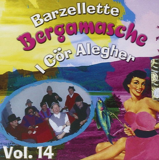 Cover for I Cor Alegher · Barzellette Bergamasche Vol.14 (CD) (2020)