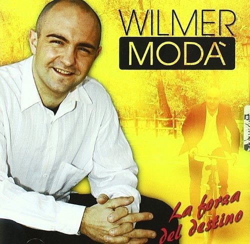 Cover for Modà Wilmer · La Forza Del Destino (CD) (2011)