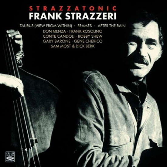 Cover for Frank Strazzeri · Strazzatonic (CD) (2016)