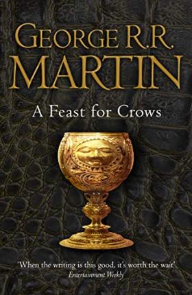 A Feast for Crows - A Song of Ice and Fire - George R.R. Martin - Books - HarperCollins Publishers - 9780007447862 - September 1, 2011