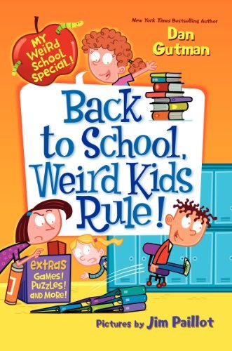 Cover for Dan Gutman · My Weird School Special: Back to School, Weird Kids Rule! (Hardcover bog) (2014)