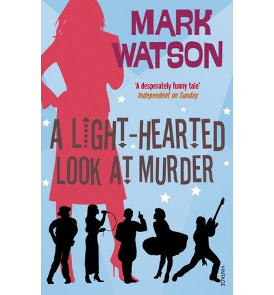 Cover for Mark Watson · A Light-hearted Look at Murder (Paperback Bog) (2008)