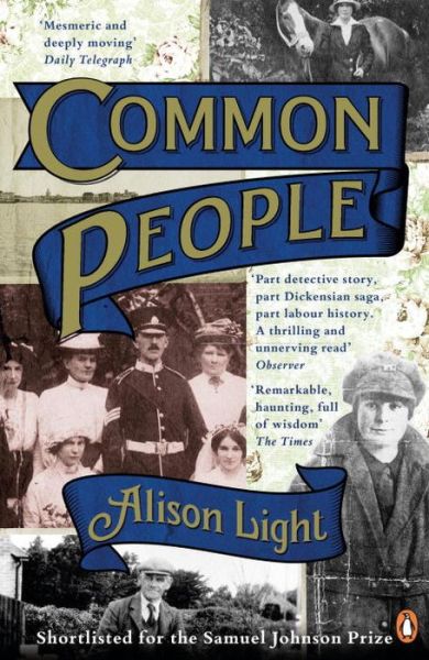 Cover for Alison Light · Common People: The History of An English Family (Paperback Book) (2015)