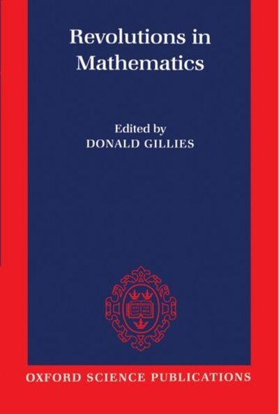 Cover for Donald Gillies · Revolutions in Mathematics (Paperback Book) (1995)
