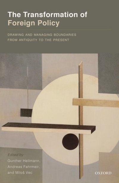 Cover for The Transformation of Foreign Policy: Drawing and Managing Boundaries from Antiquity to the Present (Hardcover bog) (2016)