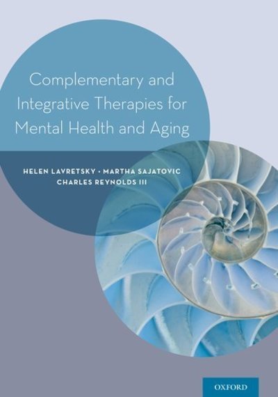 Cover for Complementary and Integrative Therapies for Mental Health and Aging (Gebundenes Buch) (2016)