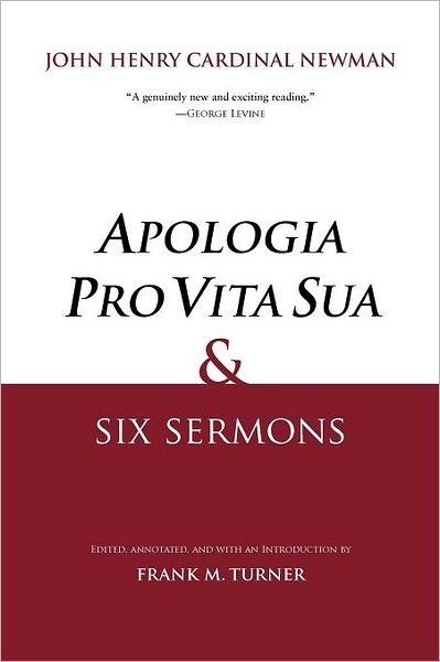 Cover for John Henry Newman · &quot;Apologia Pro Vita Sua&quot; and Six Sermons (Paperback Book) (2012)