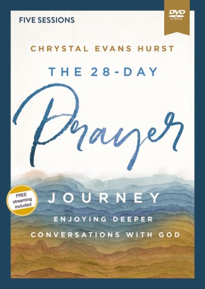 The 28-Day Prayer Journey Video Study: Enjoying Deeper Conversations with God - Chrystal Evans Hurst - Movies - HarperChristian Resources - 9780310121862 - September 16, 2020