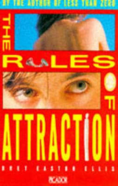 Cover for Bret Easton Ellis · The Rules of Attraction (Pocketbok) (1988)