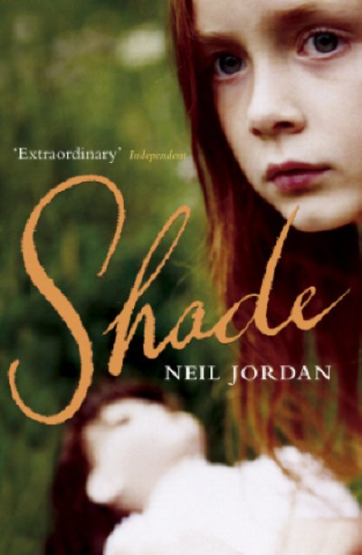 Cover for Neil Jordan · Shade (Paperback Book) (2005)