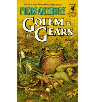 Cover for Piers Anthony · Golem in the Gears (The Magic of Xanth, Book 9) (Paperback Bog) [1st edition] (1986)