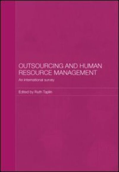 Cover for Ruth Taplin · Outsourcing and Human Resource Management: An International Survey - Routledge Studies in the Growth Economies of Asia (Paperback Book) (2012)