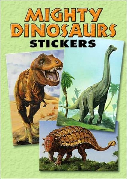 Mighty Dinosaurs Stickers: 36 Stickers, 9 Different Designs - Little Activity Books - Jan Sovak - Boeken - Dover Publications Inc. - 9780486451862 - 24 november 2006