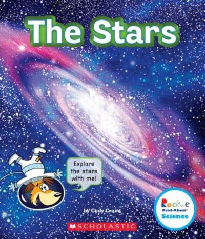 The Stars - Cody Crane - Books - Children's Press - 9780531230862 - February 1, 2018