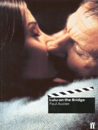Cover for Paul Auster · Lulu on the Bridge (Paperback Book) (1999)