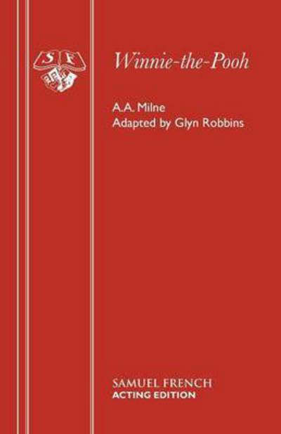 Cover for Glyn Robbins · Winnie the Pooh (Play) - Acting Edition (Paperback Book) (1990)