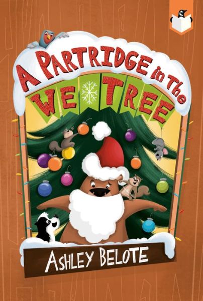 Cover for Ashley Belote · A Partridge in the We Tree (Paperback Book) (2022)